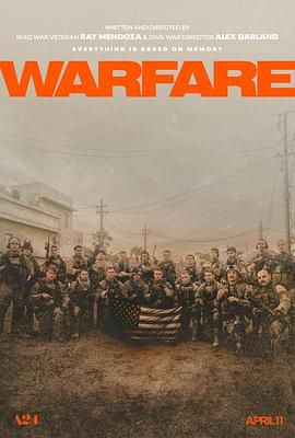 2025美国电影《战·争 Warfare》4K超清免费在线观看_无广告电影《战争 Warfare》【内封中字】夸克/迅雷百度网盘资源免费下载
